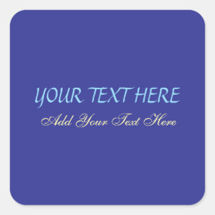Add Your Own Text Slogan Minimalist Modern Plain Square Sticker