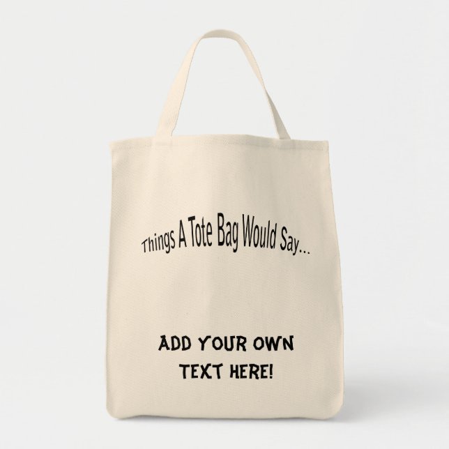 Add Your Own Text Tote Bag (Front)