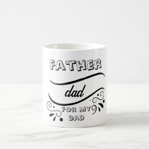 add your personl logo name for fathers day  coffee mug