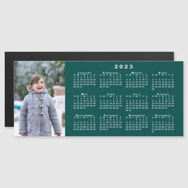 Add Your Photo 2023 Calendar on Teal Magnet (Front/Back)