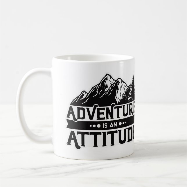Add your Photo Mountains Adventure is an Attitude  Coffee Mug (Left)