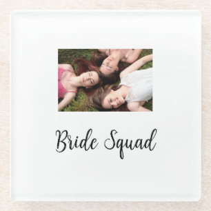 Add your photo name bridesmaid squad bride party  glass coaster