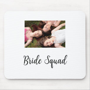 Add your photo name bridesmaid squad bride party mouse pad