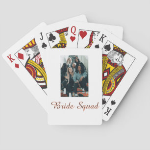 Add your photo name bridesmaid squad bride party  playing cards