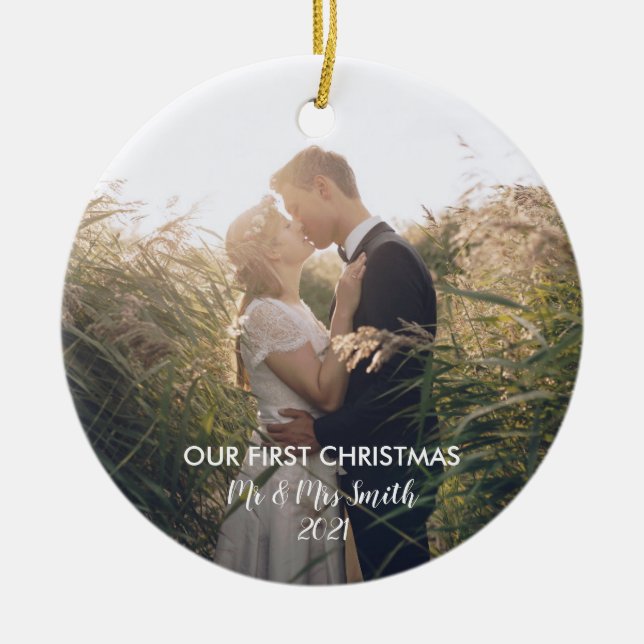 Add Your Photo Our First Christmas Mr & Mrs Ceramic Ornament (Front)
