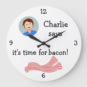 Add Your Photo: 'Time for Bacon' Large Clock