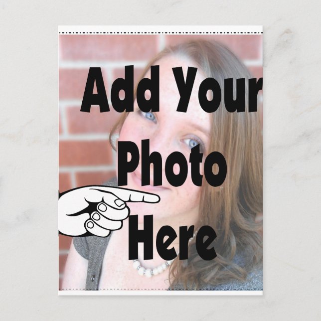 Add your special Photograph Picture Postcard (Front)