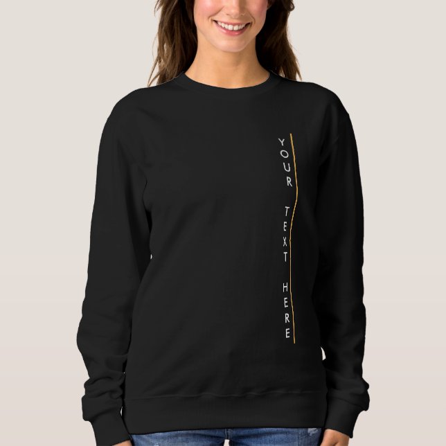Add Your Text Here Elegant Modern Template Womens Sweatshirt (Front)