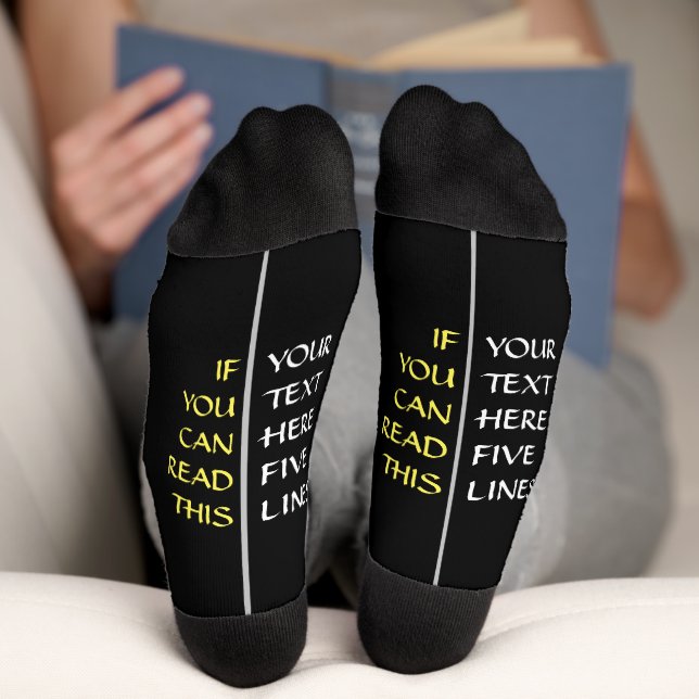 Add Your Text - If You Can Read This, on Black Socks (Bottom)