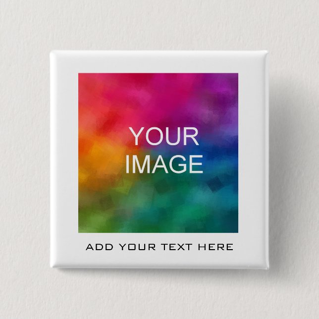 Add Your Text Image Photo Business Logo Template 15 Cm Square Badge (Front)