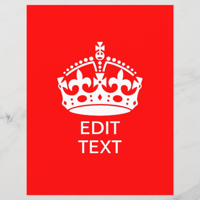 Add Your Text KEEP CALM CROWN on Red Customise it! Flyer (Front)