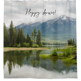 Add your text l Happy shower l Nature and lake Shower Curtain