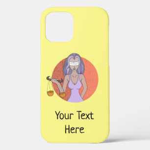 Add Your Text Libra and the Lady of Justice iPhone 12 Case