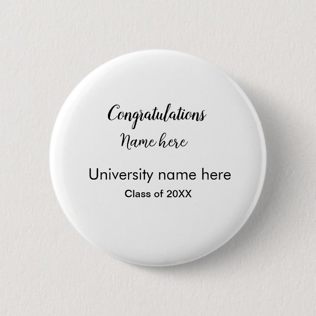 add your text simple graduate add school name cong 6 cm round badge (Front)