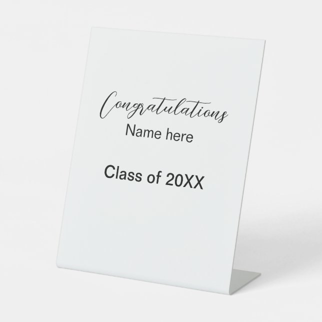 add your text simple graduate add school name cong pedestal sign (Front)