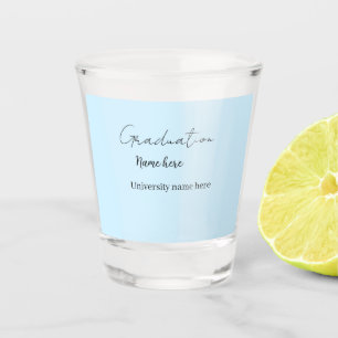 add your text simple graduate add school name cong shot glass