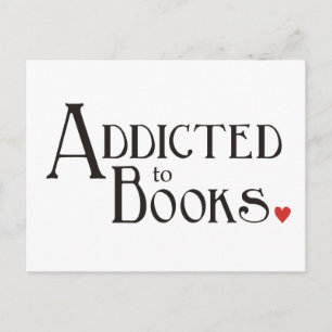 Addicted to Books Postcard