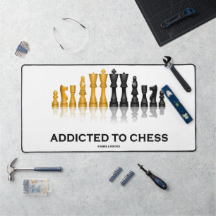 Addicted To Chess (Chess Humour Saying) Chess Set Desk Mat