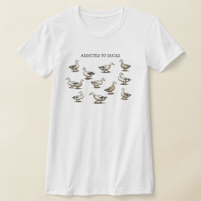 Addicted to Ducks T-Shirt (Laydown)