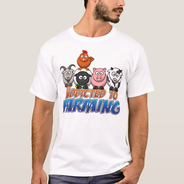 Addicted to Farming T-Shirt (Front)