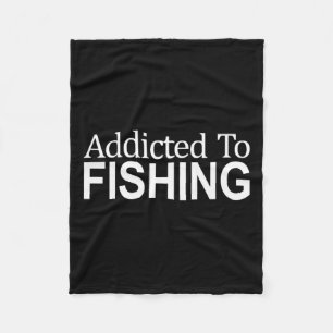 Addicted To Fishing - Fleece Blanket