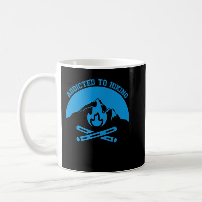Addicted To Hiking_270 Coffee Mug (Left)