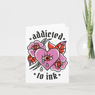 Addicted To Ink Broken Heart Valentines Day Tattoo Card
