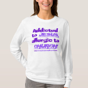 Addicted to Jesus in 2-tone purple on light shirt