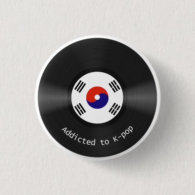 Addicted to Kpop button (Front)