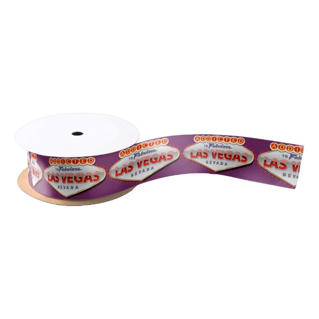 Addicted to Las Vegas, Nevada Funny Sign Satin Ribbon (Spool)