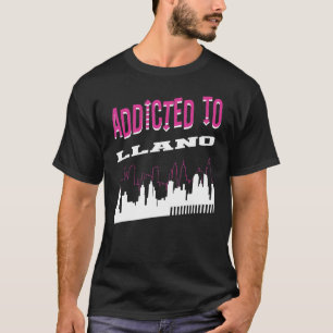 Addicted To Llano  Vacation Humour Trip Texas Tour T-Shirt