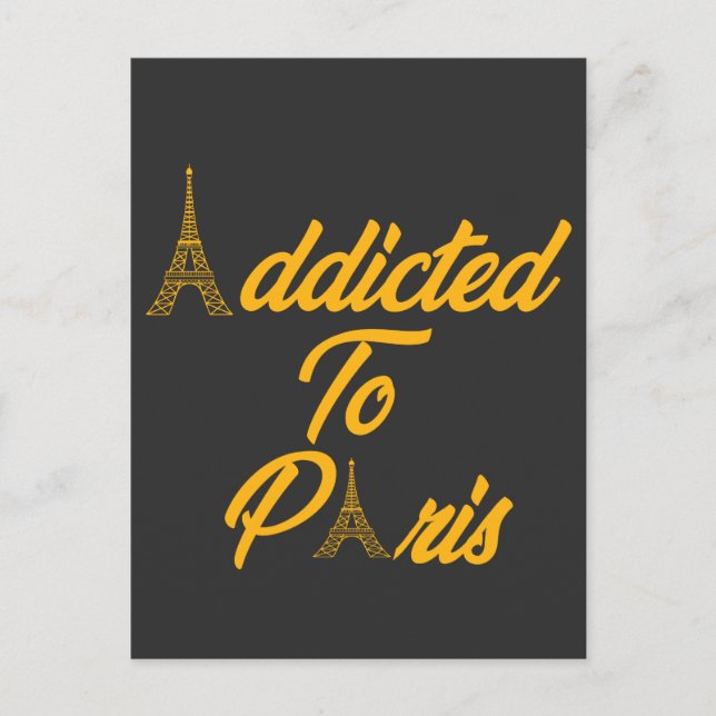 Addicted To Paris Postcard (Front)