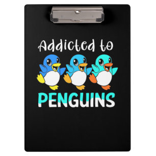 Addicted To Penguins Clipboard