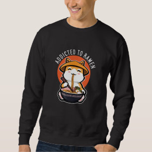 Addicted to Ramen Sweatshirt