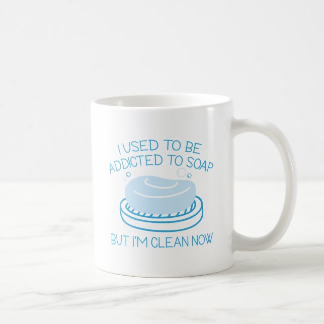 Addicted To Soap Coffee Mug (Right)