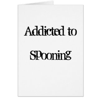 Addicted to Spooning