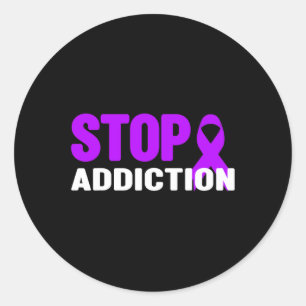 Addiction - Addiction Awareness Classic Round Sticker