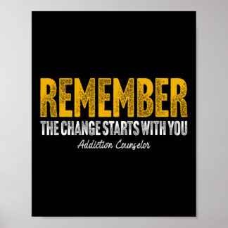 Addiction Counsellor Remember Mental Health Substa Poster