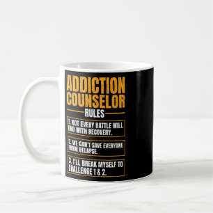Addiction Counsellor Rules Mental Health Substance Coffee Mug