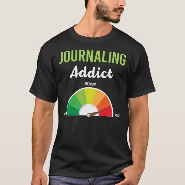 Addiction Journalling T-Shirt (Front)