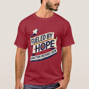 Addiction Recovery T-Shirt