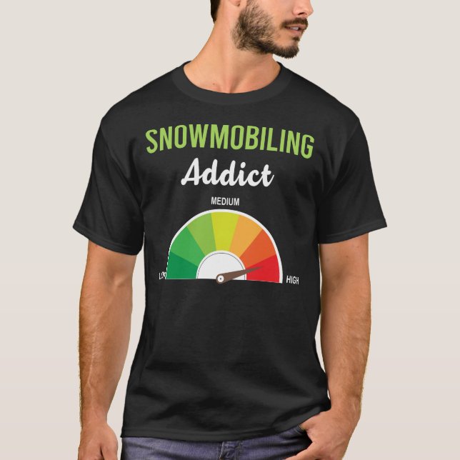 Addiction Snowmobiling Snowmobile T-Shirt (Front)
