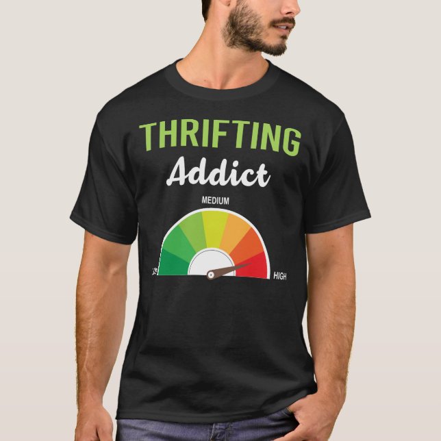 Addiction Thrifting Thrift T-Shirt (Front)