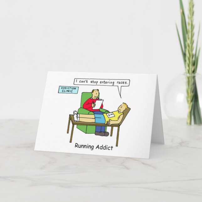 Addiction to Entering Running Races Card (Front)