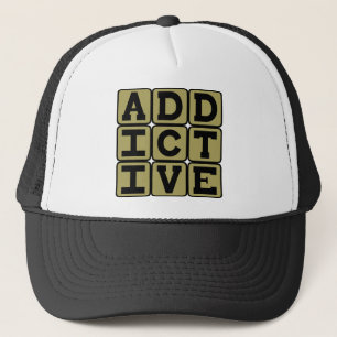 Addictive, Very Attractive Trucker Hat