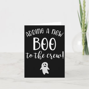 Adding A New Boo To The Crew Halloween Pregnancy Card
