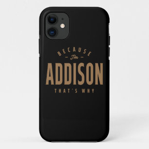 Addison Name Personalised Birthday Name Addison  iPhone 11 Case