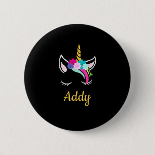 Addy Unicorn Name Shirt for Addy T-Shirt 6 Cm Round Badge