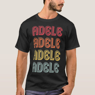 ADELE Gift Name Personalised Retro Vintage 80s 90s T-Shirt