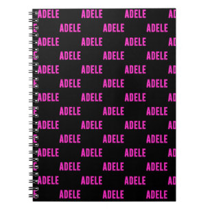 Adele name, for Adele Notebook